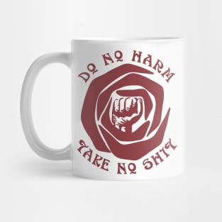 Do No Harm Take No Shit Mug